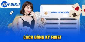 Đăng Ký F8BET - Tham Gia Thế Giới Giải Trí Đẳng Cấp 2025